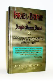Israel - Britain or Anglo-Saxon Israel