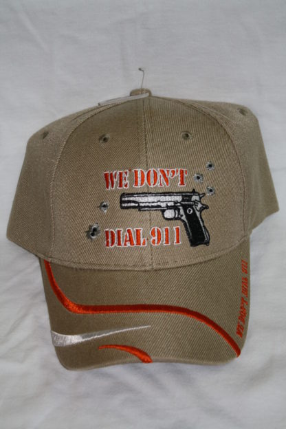 We Don't Dial 911 - Hat