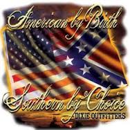 American by Birth / Southern By Choice / Dixie Outfitters