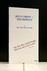 Jesus Christ - Triumphant