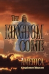 Thy Kingdom Come